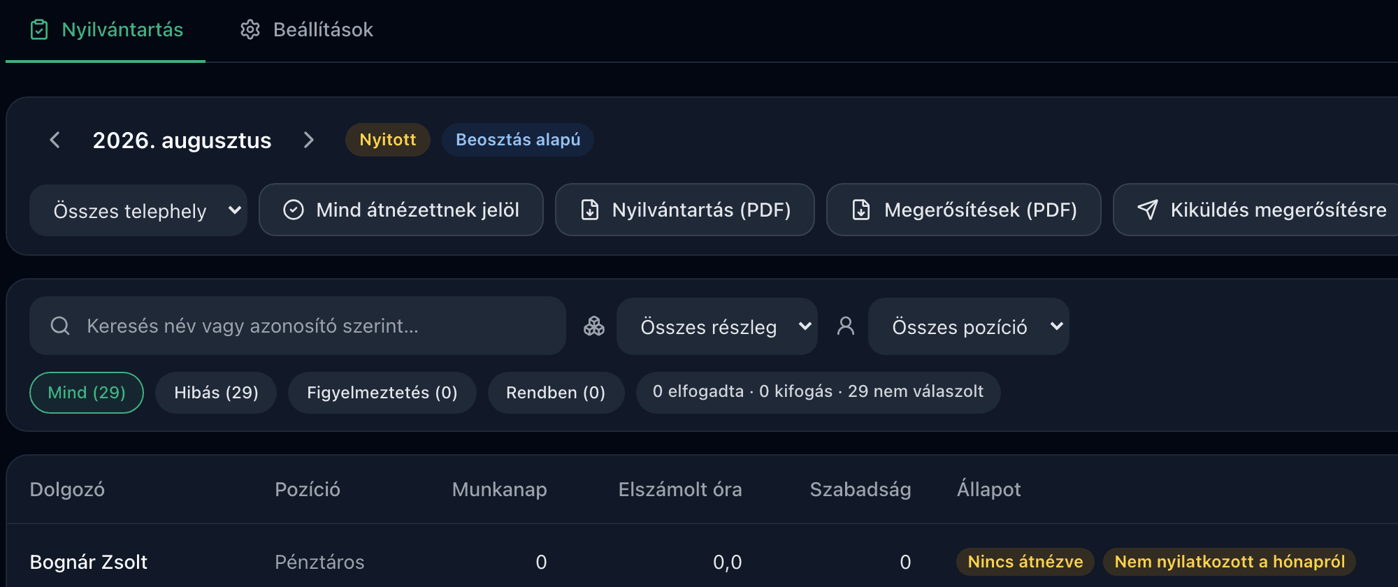 A munkaidő-nyilvántartás eszközsora sötét módban: hónapváltó, telephely-szűrő és a „Nyilvántartás (PDF)" letöltés gomb.